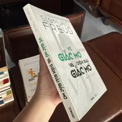 Về Giấc Mơ Và Diễn Giải Giấc Mơ – Sigmund Freud - K3 1008218