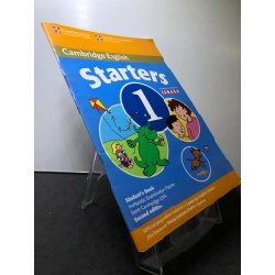 Cambridge English Starters 1 Student's Book mới 85% bẩn nhẹ HPB3107 HỌC NGOẠI NGỮ