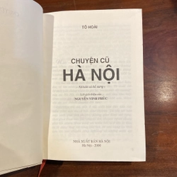 CHUYỆN CŨ HÀ NỘI - TÔ HOÀI (BẢN BÌA CỨNG, XUẤT BẢN NĂM 2000) 470385