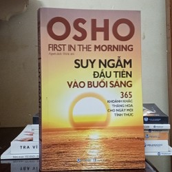 OSHO Suy ngẫm đầu tiên vào buổi sáng 117939