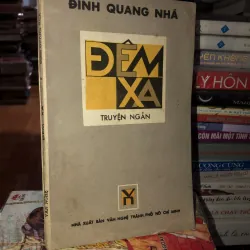 Đêm xa - Đinh Quang Nhã 