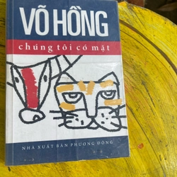 Chúng tôi có mặt- Võ Hồng