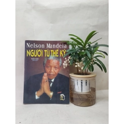 Người tù thế kỷ - Nelson Mandela