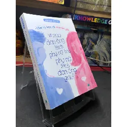 [Sách Cũ SCGR] Vì sao đàn ông thích phụ nữ trẻ phụ nữ thích đàn ông giàu 2019 mới 80% ố bẩn nhẹ Kazue Asoh HPB2006 SÁCH TÂM LÝ