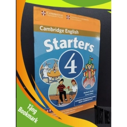 (TẶNG BOOKMARK) Starters 4 Student's book mới 80% ố RBK1710 Cambridge English HỌC NGOẠI NGỮ