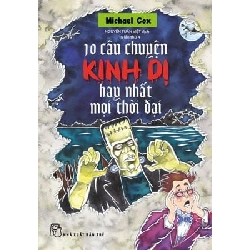 10 câu chuyện kinh dị hay nhất mọi thời đại - Michael Cox 2018 New 100% HCM.PO 47488