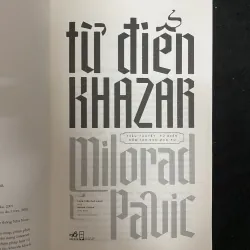 Từ điển Khazar ( Trần Tiễn Cao Đăng dịch, Dương Tường hiệu đính) 1030595