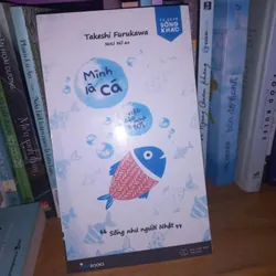 Mình là cá việc của mình là bơi