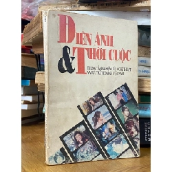 Điện ảnh & thời cuộc - Hoàng Thanh và cộng sự 524521