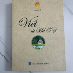 Viết từ Hà Nội – Phong Lê 798683