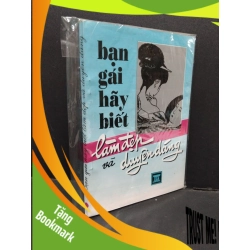 (TẶNG BOOKMARK) Bạn gái hãy biết làm đẹp và duyên dáng mới 70% bẩn bìa, ố nhẹ, có mộc đỏ RBK2110 I.U I.Kupan KỸ NĂNG