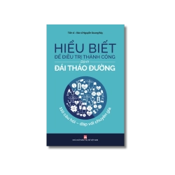 Hiểu biết để điều trị thành công bệnh Đái tháo đường - Quỳnh Như Vanvosach