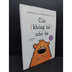 [Sách Cũ SCGR] Câu (không hề) nhỏ bé (bìa cứng) mới 80% bẩn bìa 2018 HCM1209 Kang - Wetant KỸ NĂNG