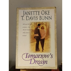 Tomorrow's Dream - Janette Oke & T.Davis Bunn