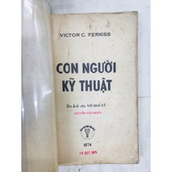 Con người kỹ thuật - Victor C. Ferkiss 127700