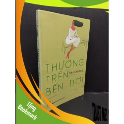 (TẶNG BOOKMARK) Thương trên bến đợi Bảo Thương mới 80% ố 2018 RBK.ASB0609