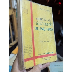 Khảo luận tiểu thuyết Trung Hoa -  Nguyễn Huy Khánh 149269
