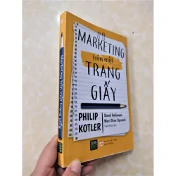 Sách: Marketing trên trang giấy - TG: Phillip Kotler - Sách Real 929039