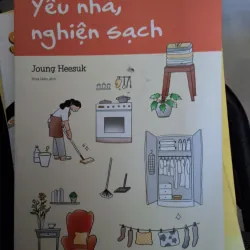 yêu nhà nghiện sạch