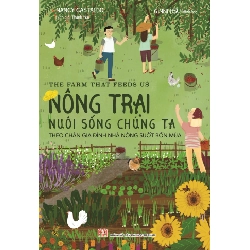 Nông trại nuôi sống chúng ta (HH) Mới 100% HCM.PO Độc quyền - Thiếu nhi 348838