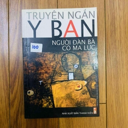 truyện ngắn Y Ban người đàn bà có ma lực   #Hatrinh