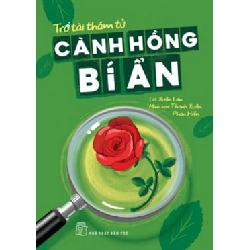 Trổ Tài Thám Tử - Cành Hồng Bí Ẩn (2016) - Xuân Lan