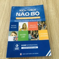 KÍCH THÍCH NÃO BỘ Tăng tốc phản xạ và ghi nhớ tiếng Anh