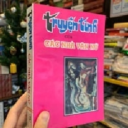 Truyện tình của các nhà văn nữ 129622