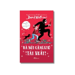 Bà nội găngxtơ tái xuất - David Walliams