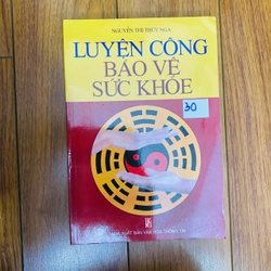 LUYỆN CÔNG BẢO VỆ SỨC KHỎE #TAKE