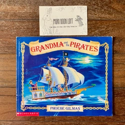 Sách tranh tiếng anh Grandma and the Pirates, Used, minh họa cổ điển, khổ ngang, lỏng gáy