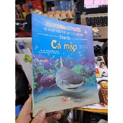 Bách Khoa Tri Thức Về Khám Phá Thế Giới Cho Trẻ Em - Cá Mập - Jonathan Sheikh-Miller - - MẸ VÀ BÉ - HCM3012 Blogmeo040226