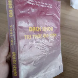  sách: Bách khoa Tri thức Gia đình - Thầy thuốc Gia đình.
 997131