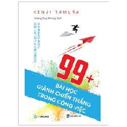 99+ bài học dành chiến thắng trong công việc - Kenji Tamura (2019) New 100% HCM.PO