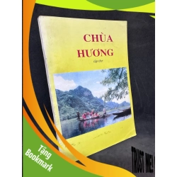 (TẶNG BOOKMARK) Chùa Hương - Tập thơ, 1999, mới 80% (có ghi chữ trang đầu) RBK1101