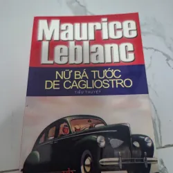 Nữ bá tước de Cagliostro - Maurice Leblanc - Tiểu thuyết trinh thám / Phiêu lưu