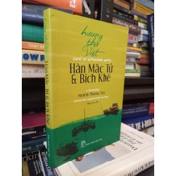 Hương thơ Việt Hàn Mặc Tử và Bích Khê - Michelle Phương Thảo và Quyên Di