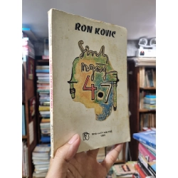 SINH NGÀY 4.7 - Ron Kovic