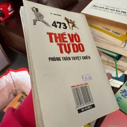 473 Thế Võ Tự Do – Phòng Thân Tuyệt Chiêu | Sách võ thuật thực chiến 974151