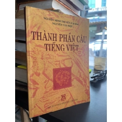 Thành phần câu tiếng Việt - Nguyễn Minh Thuyết biên soạn