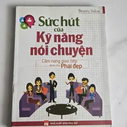 SỨC HÚT CỦA KỸ NĂNG NÓI CHUYỆN