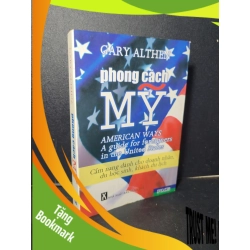 (TẶNG BOOKMARK) Phong cách Mỹ mới 90% bẩn bìa, ố nhẹ 2007 Gary Althen RBK2205 MARKETING KINH DOANH