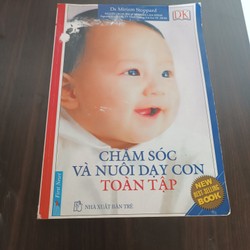 CHĂM SÓC VÀ NUÔI DẠY CON TOÀN TẬP LIKE NEW 99% 179268