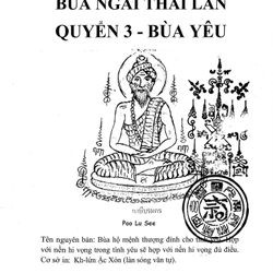 Bùa Yêu (Xiêm La Phù Thuật Bùa Ngải Thái Lan) – Huyền Trí 76523