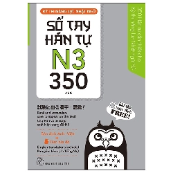 Bộ Kỳ Thi Năng Lực Nhật Ngữ - Sổ Tay Hán Tự N3 - 350 (2025) - ASK