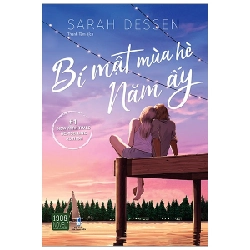 Bí Mật Mùa Hè Năm Ấy - Sarah Dessen ASB.PO Oreka Blogmeo 230225