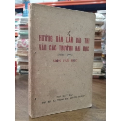 Hướng dẫn làm bài thi vào các trường đại học (1970-1977): Môn Văn học