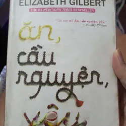 Ăn cầu nguyện và yêu 