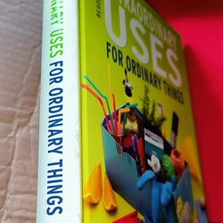 Extraordinary Uses for Ordinary Things