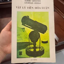 Vật Lý Tiến Hóa Luận – Albert Einstein & Leopold Infeld (Sách hiếm)-K2 991742